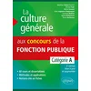 Image de La culture générale aux concours de la fonction publique, catégorie A en occasion ou reconditionné
