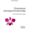 Image de Cinq leçons d'analyse fonctionnelle   Cours et exercices corrigés François Berteloot (Auteur)