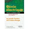 Image de Génie électrique : les grandes fonctions de la chaîne d'énergie : exercices et problèmes corrigés IUT, BTS, CPGE (TSI et ATS), écoles d'ingénieurs en occasion ou reconditionné