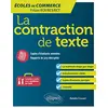 Image de La contraction de texte : écoles de commerce, prépas ECE, ECS, ECT en occasion ou reconditionné