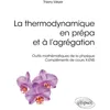Image de La thermodynamique en prépa et à l'agrégation : outils mathématiques de la physique : compléments de cours X-ENS en occasion ou reconditionné