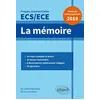 Image de La mémoire : prépas commerciales ECS, ECE : thème de culture générale 2019 en occasion ou reconditionné