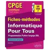 Image de Informatique pour tous, CPGE scientifiques 1re et 2e années : fiches-méthodes : programmation Python, langage SQL, exercices corrigés en occasion ou reconditionné