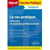 Image de Le cas pratique : concours et examens professionnels : catégorie B en occasion ou reconditionné