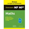 Image de Oraux corrigés et commentés de Mathématiques MP-MP* Abdellah Bechata (Auteur)