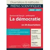 Image de La démocratie en 20 dissertations. Aristophane, Les Cavaliers, L'Assemblée des femmes - Tocqueville, De la Démocratie en Amérique, Tome II, livre 4 - Philip Roth, Le complot contre l'Amérique. Épreuve de français-philosophie. Prépas scientifiques 2020-202 Sophie Rochefort (Auteur), Dalila Saib (Auteur)