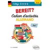 Image de Bereit ? : cahier d'activités allemand : collège 6e, 5e, 4e, 3e, A1-A2, 11-15 ans en occasion ou reconditionné