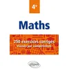 Image de Maths 4e - 250 exercices corrigés classés par compétences Christophe Poulain (Auteur)