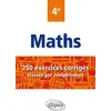 Image de Maths 4e : 250 exercices corrigés classés par compétences en occasion ou reconditionné