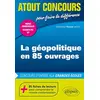 Image de La géopolitique en 85 ouvrages : concours d'entrée aux grandes écoles : prépas commerciales, Sciences Po, IEP en occasion ou reconditionné