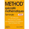 Image de Method' mathématiques terminale spécialité : 111 méthodes, 72 exercices corrigés : nouveaux programmes en occasion ou reconditionné