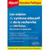 Image de Les enjeux du système éducatif et de la recherche en 100 fiches : de l'école à l'université en occasion ou reconditionné