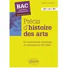 Image de Précis d'histoire des arts, 2de, 1re, terminale : les mouvements artistiques de l'Antiquité au XXe siècle : bac nouveaux programmes, spécialité arts en occasion ou reconditionné