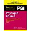 Image de Physique-Chimie. PSI. Annales corrigées et commentées. Concours 2018/2019/2020 Renaud Pochet (Auteur), Wenqi Shu-Quartier-dit-Maire (Auteur)