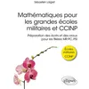 Image de Mathématiques pour les grandes écoles militaires et CCINP - Préparation des écrits et des oraux pour les filières MP, PC, PSI Sébastien Laigret (Auteur), Paul De Laboulaye (Collection dirigée par)