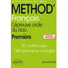 Image de Méthod' français première, l'épreuve orale du bac : 51 méthodes, 140 exercices corrigés : nouveaux programmes ! en occasion ou reconditionné