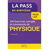 Image de 100 exercices corrigés et commentés de physique : Pass, LAS en occasion ou reconditionné