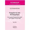 Image de Électromagnétisme - Propagation des ondes électromagnétiques - Lois et équations. Propagations libre et guidée - Cours, exemples et exercices corrigés Rabia Aksas (Auteur), Claude Chèze (Collection dirigée par)