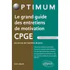 Image de Le grand guide des entretiens de motivation prépa HEC : les secrets des membres de jurys en occasion ou reconditionné