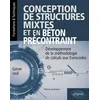 Image de Conception de structures mixtes et en béton précontraint Pierre Aymeric (Auteur), Paul de Laboulaye (Collection dirigée par)
