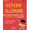Image de Dépann'allemand : tous les outils pour apprendre ou réviser la grammaire allemande simplement : A1-B2 en occasion ou reconditionné