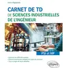 Image de Carnet de TD de sciences industrielles de l'ingénieur : PSI et MP en occasion ou reconditionné