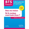 Image de Dans ma maison, de la musique avant toute chose ? : BTS français, culture générale et expression : méthode et entraînements, examen 2022 en occasion ou reconditionné