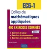 Image de Colles de mathématiques appliquées, ECG-1 : 490 exercices corrigés : nouveaux programmes en occasion ou reconditionné