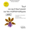 Image de Tout ce qu'il faut savoir sur les mathématiques, MPSI, MP2I : cours complet avec démonstrations, 174 méthodes, 260 exemples détaillés, 464 exercices d'entraînement corrigés : nouveaux programmes en occasion ou reconditionné