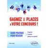 Image de Gagnez des places à votre concours ! : guide pratique pour réussir : s'organiser, s'entraîner, optimiser son potentiel en occasion ou reconditionné