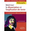 Image de Maîtriser la dissertation et l'explication de texte, philosophie : la construction de la réflexion philosophique : CPGE, université, concours en occasion ou reconditionné