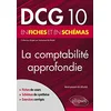 Image de La comptabilité approfondie : DCG 10 en fiches et en schémas en occasion ou reconditionné