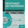 Image de Résistance des matériaux et dimensionnement des structures : BUT, BTS, CPGE, licences, masters, écoles d'ingénieurs en occasion ou reconditionné