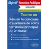 Image de Réussir le concours d'auxiliaire de soins territorial principal de 2e classe, catégorie C : tout en un en occasion ou reconditionné