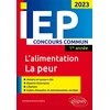 Image de L'alimentation, la peur : IEP concours commun 2023, 1re année en occasion ou reconditionné