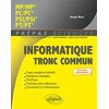 Image de Informatique tronc commun : MP, MP*, PC, PC*, PSI, PSI*, PT, PT* : nouveaux programmes en occasion ou reconditionné