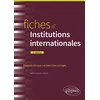Image de Fiches d'institutions internationales : rappels de cours et exercices corrigés en occasion ou reconditionné