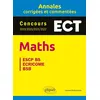 Image de Maths. ECT. Annales corrigées et commentées. Concours 2019/2020/2021/2022 Laurent Bretonniere (Auteur)