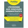 Image de L'économie aux concours administratifs de catégorie A et A+ Adrien Vitse (Auteur), Alain-Louis Robert (Collection dirigée par)