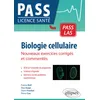 Image de Biologie cellulaire : nouveaux exercices corrigés et commentés : Pass, LAS en occasion ou reconditionné