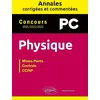 Image de Physique PC : annales corrigées et commentées, concours 2021, 2022, 2023 : Mines-Ponts, Centrale, CCINP en occasion ou reconditionné