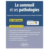 Image de Le sommeil et ses pathologies : approche clinique transversale chez l'adulte et l'enfant : en 100 fiches en occasion ou reconditionné