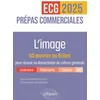 Image de L'image : 50 oeuvres en fiches pour réussir sa dissertation de culture générale : prépas commerciales ECG, 2025 en occasion ou reconditionné