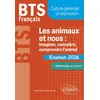 Image de BTS Français. Culture générale et expression. Les animaux et nous : imaginer, connaître, comprendre l’animal Hélène Bieber (Auteur)