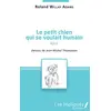 Image de Le petit chien qui se voulait humain en occasion ou reconditionné