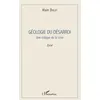 Image de Géologie du désarroi Alain Dulot (Auteur)