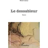 Image de Le dessableur Michel Cahour (Auteur)