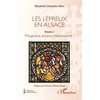Image de Les lépreux en Alsace Elisabeth Clementz-Metz (Auteur), François-Olivier Touati (Préface)