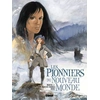 Image de pionniers nouveau monde tome 5 à 8 intégrale