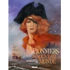Image de Les pionniers du nouveau monde tome 13 à 16 intégrale